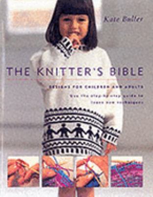 The Knitter's Bible N/A 9781855858190 Front Cover