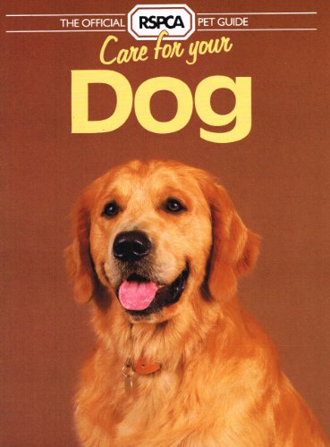 Care for Your Dog   1985 9780004102191 Front Cover