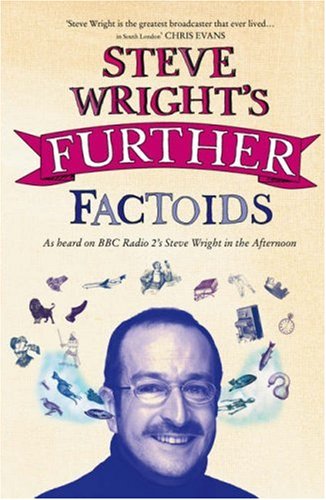 Steve Wright's Further Factoids   2007 9780007255191 Front Cover