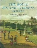 Royal Botanic Gardens, Sydney A History, 1816-1985  1986 9780195547191 Front Cover