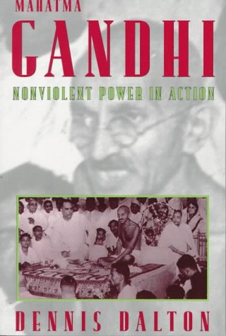 Mahatma Gandhi Nonviolent Power in Action  1993 9780231081191 Front Cover