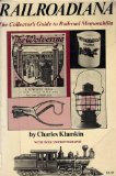 Railroadiana : The Collectors Guide to Railroad Memorabilia N/A 9780308103191 Front Cover