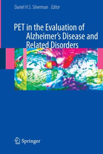 PET in the Evaluation of Alzheimer's Disease and Related Disorders   2009 9780387764191 Front Cover