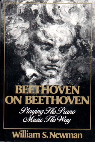 Beethoven on Beethoven Playing His Piano Music His Way  1991 9780393307191 Front Cover