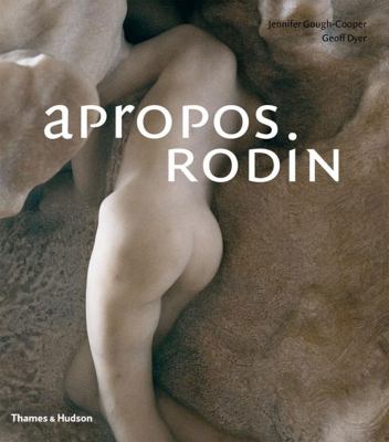 Apropos Rodin   2006 9780500543191 Front Cover