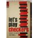 Let's Play Checkers N/A 9780679140191 Front Cover