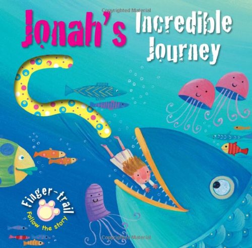 Jonah's Incredible Journey   2012 9780745962191 Front Cover