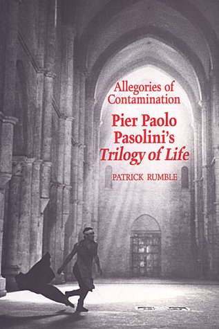 Allegories of Contamination Pier Paolo Pasolini's Trilogy of Life 2nd 1996 (Revised) 9780802072191 Front Cover