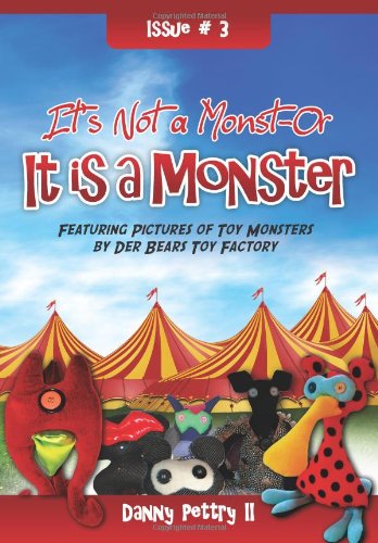 It's Not a Monst-Or - It Is a Monster!  N/A 9781470162191 Front Cover