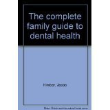 Complete Family Guide to Dental Health N/A 9780070289192 Front Cover
