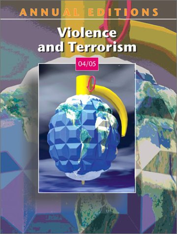 Annual Editions : Violence and Terrorism 04/05 7th 2004 9780072847192 Front Cover