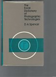 Focal Dictionary of Photographic Technologies N/A 9780133227192 Front Cover