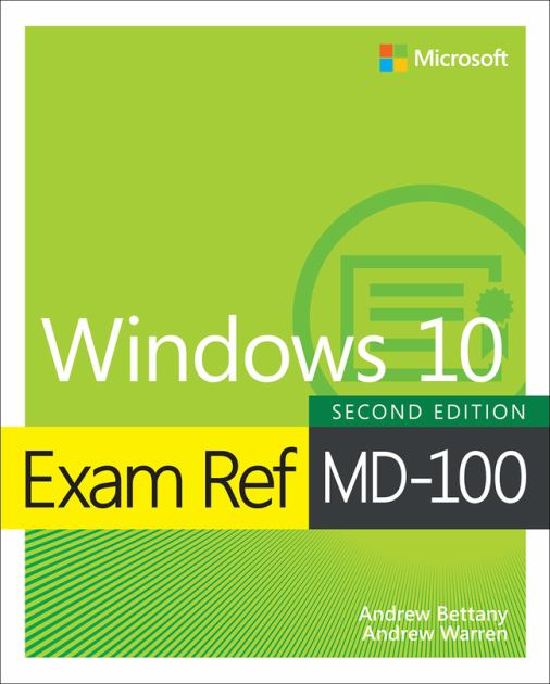 Exam Ref MD-100 Windows 10  2nd 2022 9780137472192 Front Cover