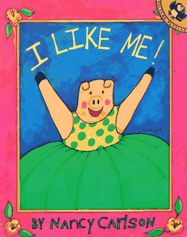 I Like Me!   1988 9780140508192 Front Cover