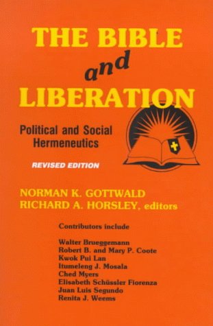 Bible and Liberation   1993 9780281047192 Front Cover