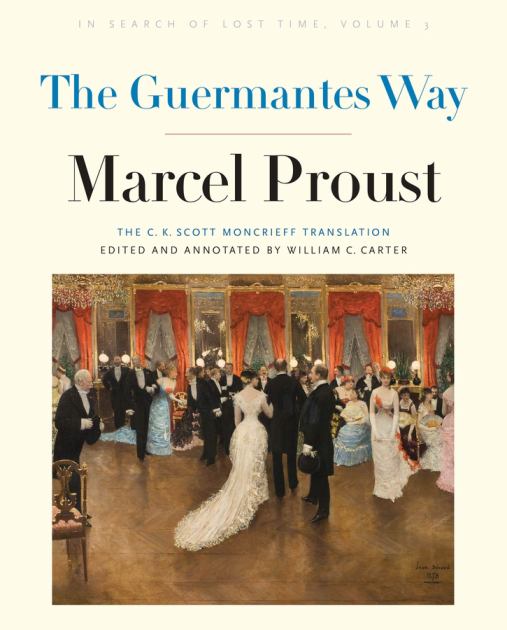 Guermantes Way In Search of Lost Time, Volume 3  2018 9780300186192 Front Cover