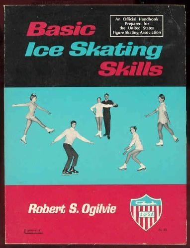 Basic Ice Skating Skills N/A 9780397005192 Front Cover