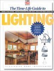 Time Life Guide to Lighting  N/A 9780737003192 Front Cover