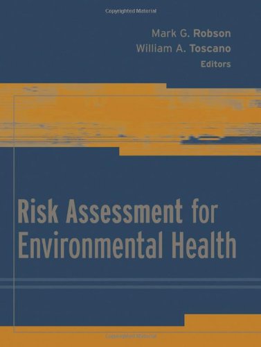 Risk Assessment for Environmental Health  3rd 2007 (Revised) 9780787983192 Front Cover