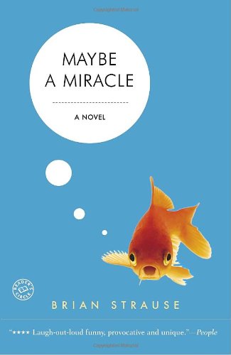 Maybe a Miracle A Novel N/A 9780812975192 Front Cover