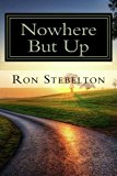 Nowhere but Up  N/A 9781484111192 Front Cover