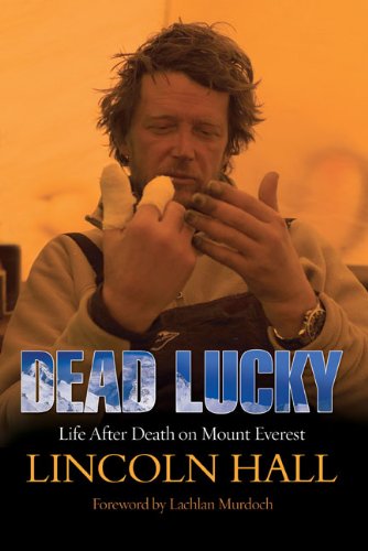 Dead Lucky Life after Death on Mount Everest N/A 9781585427192 Front Cover