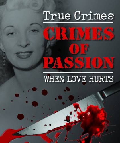 Crimes of Passion   2009 9781848177192 Front Cover