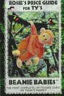 Rosie's Price Guide for Ty's Beanie Babies Reprint  9781886812192 Front Cover