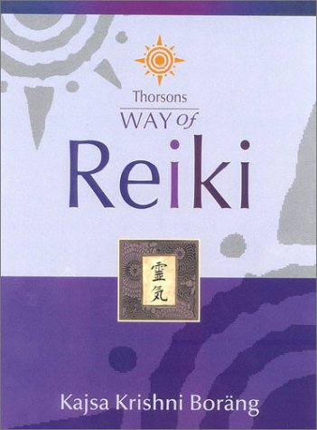 Thorsons Way of Reiki   2001 9780007110193 Front Cover
