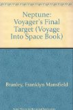 Neptune Voyager's Final Target  1992 9780060225193 Front Cover