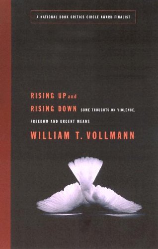 Rising up and Rising Down Some Thoughts on Violence, Freedom and Urgent Means N/A 9780060548193 Front Cover