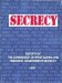 Report of the Commission on Protecting and Reducing Government Secrecy, Pursuant to Public Law 236, 103D Congress   1997 9780160541193 Front Cover