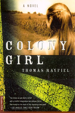 Colony Girl A Novel N/A 9780312267193 Front Cover