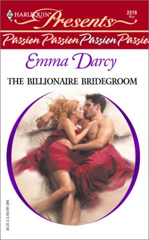 Billionaire Bridegroom   2003 9780373123193 Front Cover
