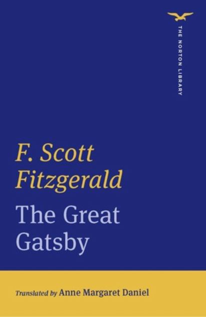 The Great Gatsby 1st 9780393543193 Front Cover