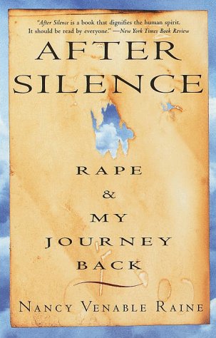 After Silence Rape and My Journey Back N/A 9780609804193 Front Cover