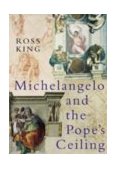 Michelangelo and the Pope's Ceiling N/A 9780701171193 Front Cover