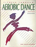 Fitness Through Aerobic Dance 2nd 9780897876193 Front Cover