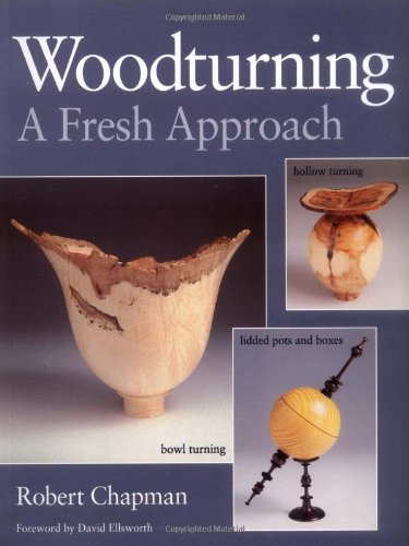 Woodturning A Fresh Approach  1999 9781861081193 Front Cover