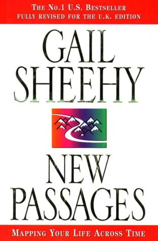 New Passages Pioneering Second Adulthood  1996 9780002556194 Front Cover
