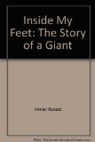 Inside My Feet The Story of a Giant N/A 9780060231194 Front Cover