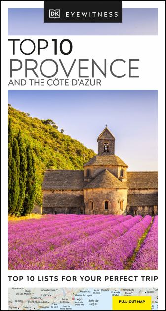 DK Eyewitness Top 10 Provence and the CÃ´te D'Azur  N/A 9780241472194 Front Cover