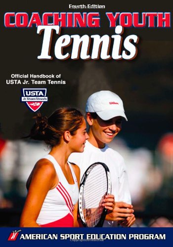Coaching Youth Tennis  4th 2008 (Revised) 9780736064194 Front Cover