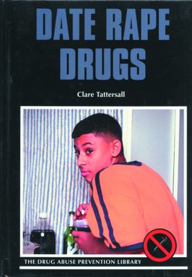Date Rape Drugs  2000 9780823931194 Front Cover