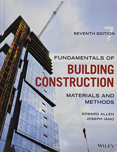 Fundamentals of Building Construction Materials and Methods, Seventh Edition 7th 9781119446194 Front Cover