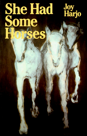 She Had Some Horses  2nd 1997 9781560251194 Front Cover