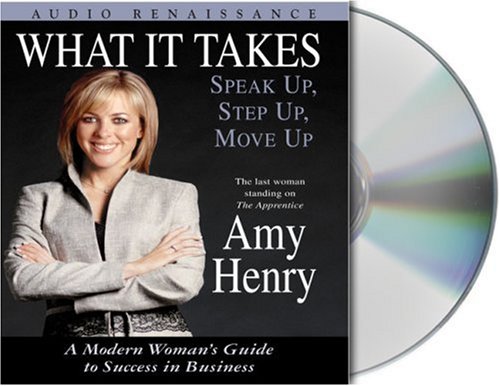 What It Takes : A Modern Women's Guide to Success in Business Abridged  9781593976194 Front Cover