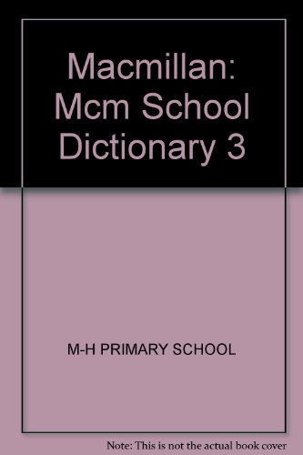 Macmillan: McM School Dictionary 3 N/A 9780021950195 Front Cover