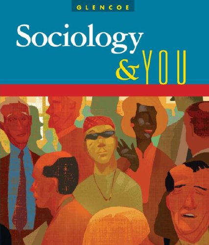 Sociology &amp; You, Student Edition   2008 (Student Manual, Study Guide, etc.) 9780078745195 Front Cover