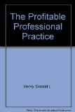 Profitable Professional Practice N/A 9780137286195 Front Cover